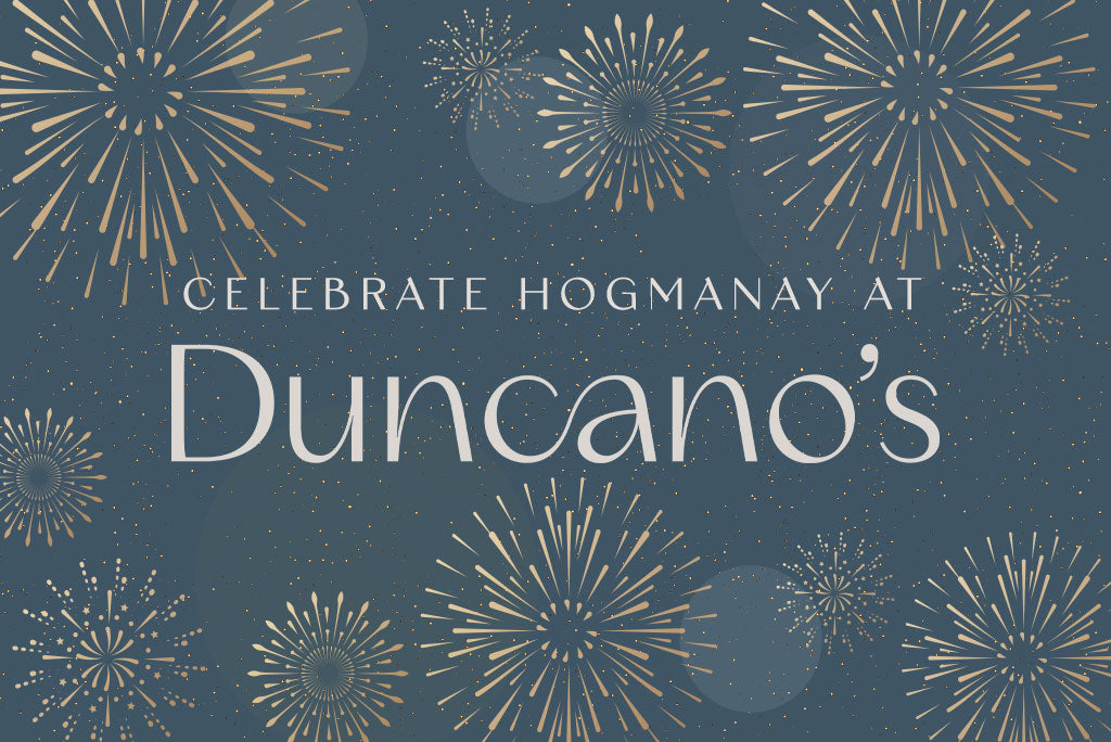 Celebrate Hogmanay at Duncano's
