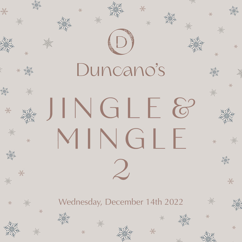 Duncano’s VIP Jingle & Mingle 2 - Wednesday December 14th 2022. 6pm - Late